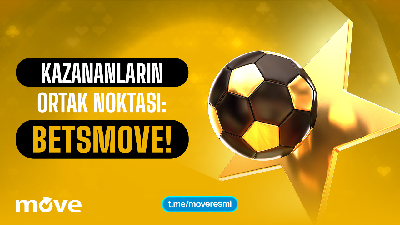Kazananlarin Ortak Noktasi Betsmove